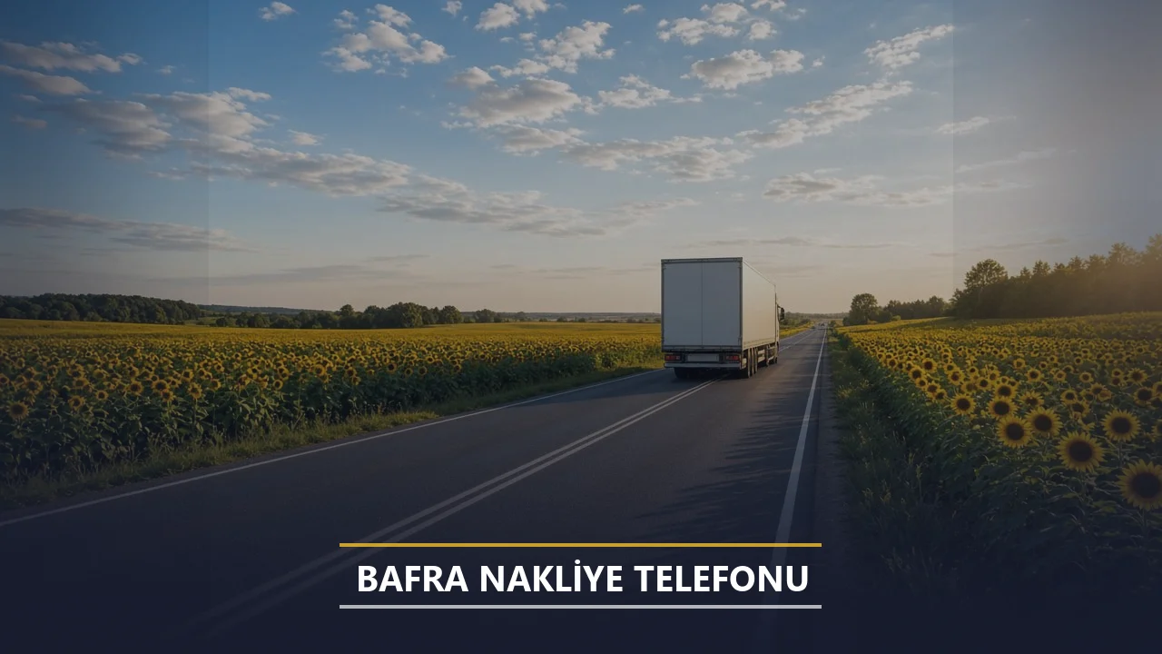 Bafra Nakliye Telefonu